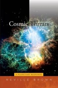 Book Cover for Cosmic Threats by Neville Brown