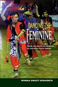 Book Cover for Dancing the Feminine by Monika Swasti Winarnita