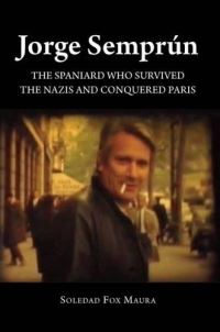 Book Cover for Jorge Semprún by Soledad Fox
