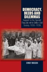 Book Cover for Democracy, Deeds and Dilemmas by Emily Mason