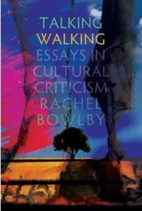 Book Cover for Talking Walking by Rachel Bowlby