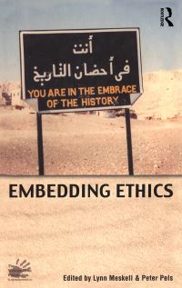 Book Cover for Embedding Ethics by Lynn Meskell, Peter Pels