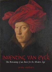 Book Cover for Inventing Van Eyck by Jenny Graham