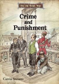 Book Cover for Crime and Punishment by Catrin Stevens, Robin Lawrie