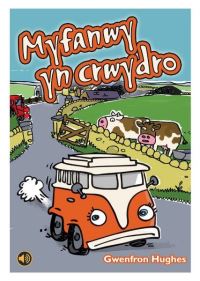 Book Cover for Myfanwy Yn Crwydro by Gwenfron Hughes