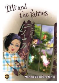 Book Cover for Tili and the Fairies by Menna Beaufort Jones