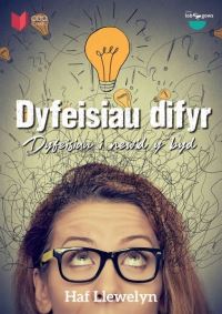 Book Cover for Dyfeisiau Difyr by Haf Llewelyn