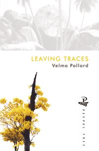 Book Cover for Leaving Traces by Velma Pollard