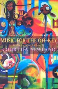 Book Cover for Music for the Off-Key by Courttia Newland