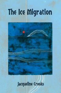 Book Cover for The Ice Migration by Jacqueline Crooks