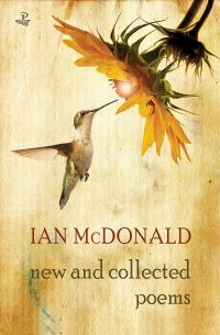 Book Cover for New and Collected Poems 1957-2017 by Ian McDonald