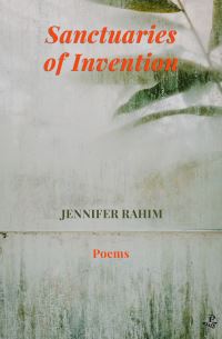 Book Cover for Sanctuaries of Invention by Jennifer Rahim