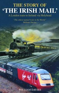 Book Cover for The Story of the 'Irish Mail' by William Davies