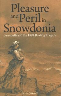 Book Cover for Pleasure and Peril in Snowdonia by Paula Burnett