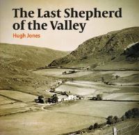 Book Cover for The Last Shepherd of the Valley by Hugh Jones