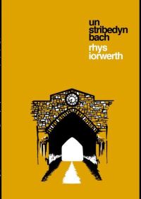 Book Cover for Un Stribedyn Bach by Rhys Iorwerth