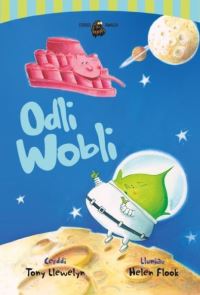 Book Cover for Odli Wobli by Tony Llewelyn