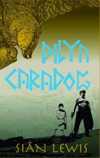 Book Cover for Dilyn Caradog by Siân Lewis