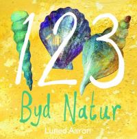 Book Cover for 123 Byd Natur by Luned Aaron