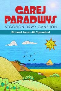 Book Cover for Garej Paradwys by Richard Jones