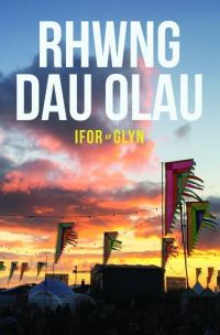 Book Cover for Rhwng Dau Olau by Ifor ap Glyn