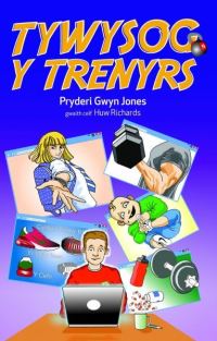 Book Cover for Tywysog Y Trenyrs by Pryderi Gwyn Jones
