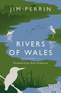 Book Cover for Rivers of Wales by Jim Perrin