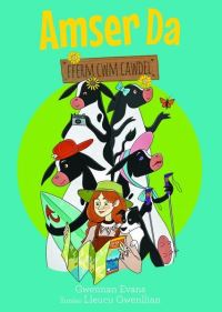 Book Cover for Amser Da Fferm Cwm Cawdel by Gwennan Evans