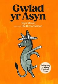 Book Cover for Gwlad Yr Asyn by Wyn Mason