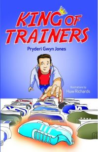 Book Cover for King of Trainers by Pryderi Gwyn Jones