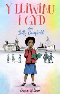 Book Cover for Y Lliwiau I Gyd - by Casia Wiliam