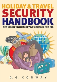 Book Cover for Holiday & Travel Security Handbook by Des Conway