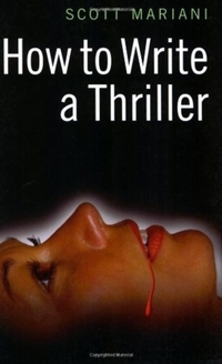 Book Cover for How to Write a Thriller by Scott Mariani