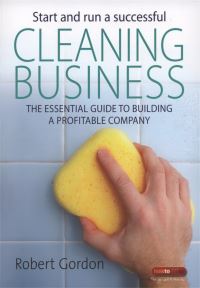 Book Cover for Start and Run a Successful Cleaning Business by Robert Gordon