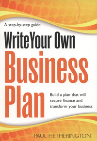 Book Cover for Write Your Own Business Plan by Paul Hetherington