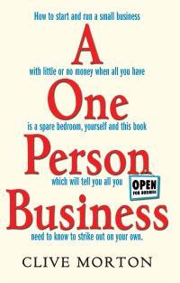 Book Cover for How to Start and Run a One Person Business by Clive Morton