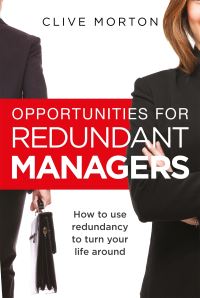 Book Cover for Opportunities for Redundant Managers by Clive Morton