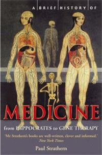Book Cover for A Brief History of Medicine by Paul Strathern