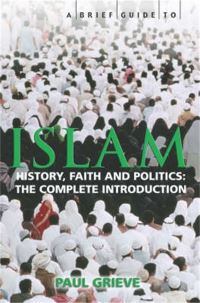 Book Cover for A Brief Guide to Islam by Paul Grieve