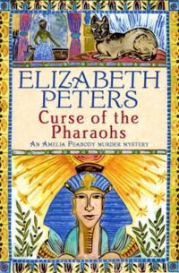 Book Cover for The Curse of the Pharaohs by Elizabeth Peters