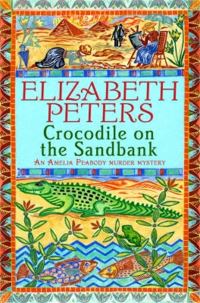 Book Cover for Crocodile on the Sandbank by Elizabeth Peters