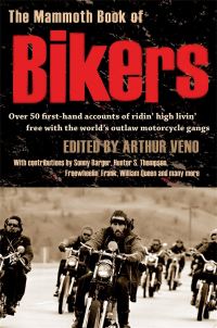 Book Cover for The Mammoth Book of Bikers by Arthur Veno