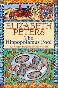 Book Cover for The Hippopotamus Pool by Elizabeth Peters