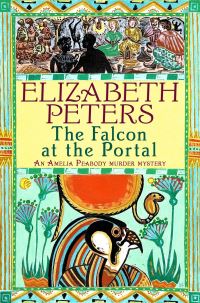 Book Cover for The Falcon at the Portal by Elizabeth Peters