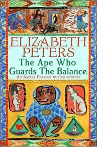 Book Cover for The Ape Who Guards the Balance by Elizabeth Peters