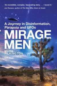 Book Cover for Mirage Men by Mark Pilkington