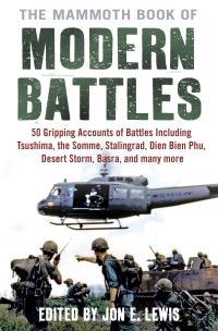Book Cover for The Mammoth Book of Modern Battles by Jon E Lewis