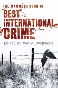 Book Cover for The Mammoth Book of Best International Crime by Maxim Jakubowski