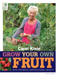 Book Cover for Grow Your Own Fruit by Carol Klein, Simon Akeroyd, Lucy Halsall, Royal Horticultural Society Great Britain