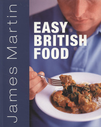 Book Cover for James Martin's Easy British Food by James Martin